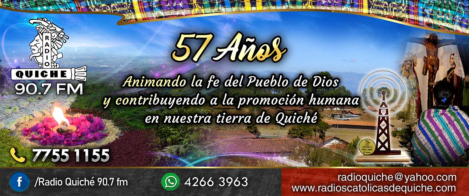 Radio Quiche 2022 - 57 Aniversario